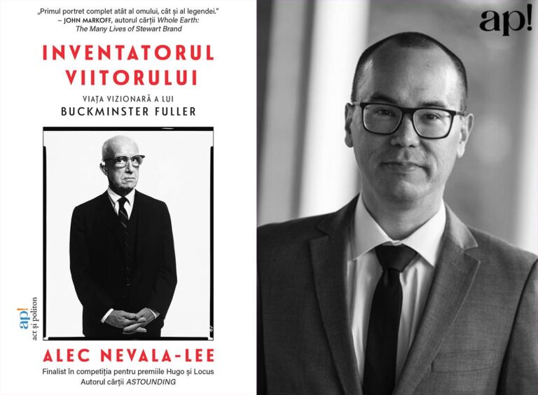 Inventatorul viitorului: Viața vizionară a lui Buckminster Fuller, de Alec Nevala-Lee, este genul de carte pentru care te vei felicita că ai citit-o