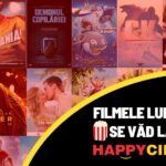 Filme de top, pentru întreaga familie, în luna martie la Happy Cinema!