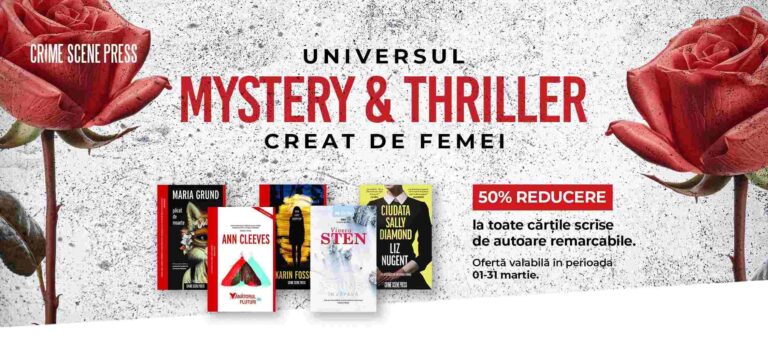 Universul mystery & thriller creat de femei: top romane de neratat, scrise de autoare remarcabile